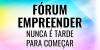 Fórum sobre empreendedorismo feminino será realizado no dia 24 de novembro